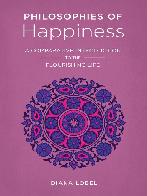 Title details for Philosophies of Happiness by Diana Lobel - Available